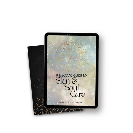 The Zodiac Guide to Skin & Soul Care   🌙INSTANT DOWNLOAD🌙